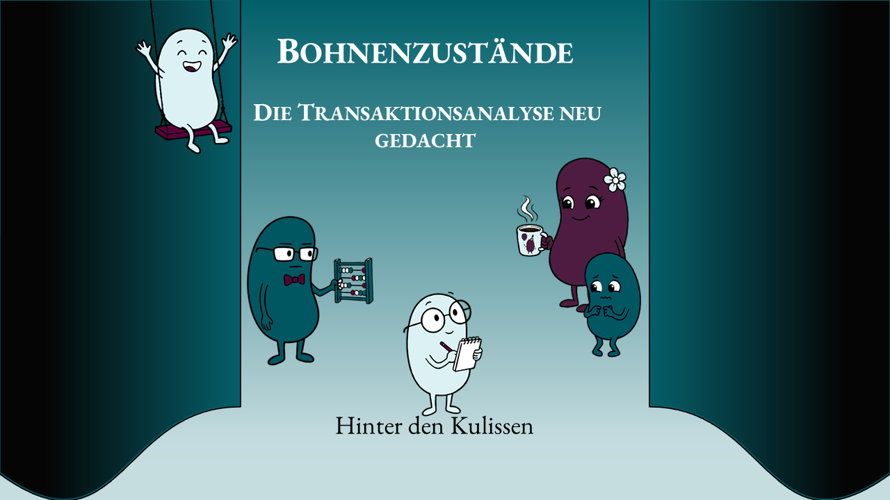 Bohnenzustände – Die Transaktionsanalyse neu gedacht