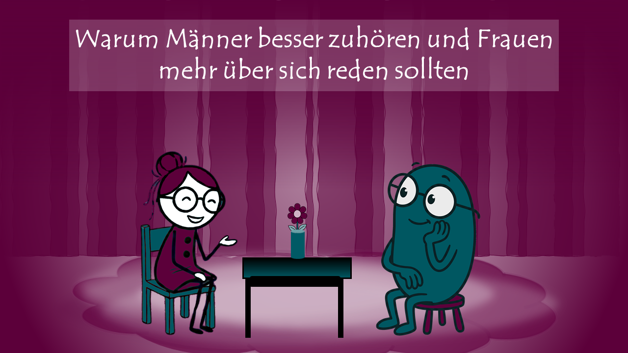 Männer zuhören, Frauen reden